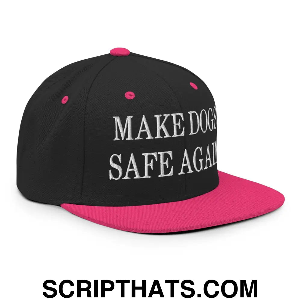 Make Dogs Safe Again Embroidered Flat Bill Brim Snapback Hat Black Neon Pink