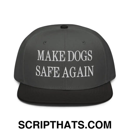 Make Dogs Safe Again Embroidered Flat Brim Bill Snapback Hat Black Charcoal gray Charcoal gray