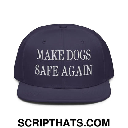 Make Dogs Safe Again Embroidered Flat Brim Bill Snapback Hat Navy blue