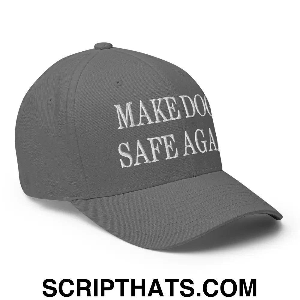 Make Dogs Safe Again Embroidered Stretch Fit Baseball Hat Grey