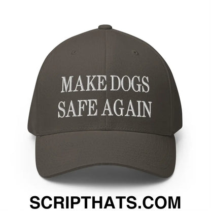 Make Dogs Safe Again Embroidered Stretch Fit Baseball Hat Dark Grey