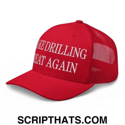 Make Drilling Great Again Embroidered Mesh Trucker Hat Red