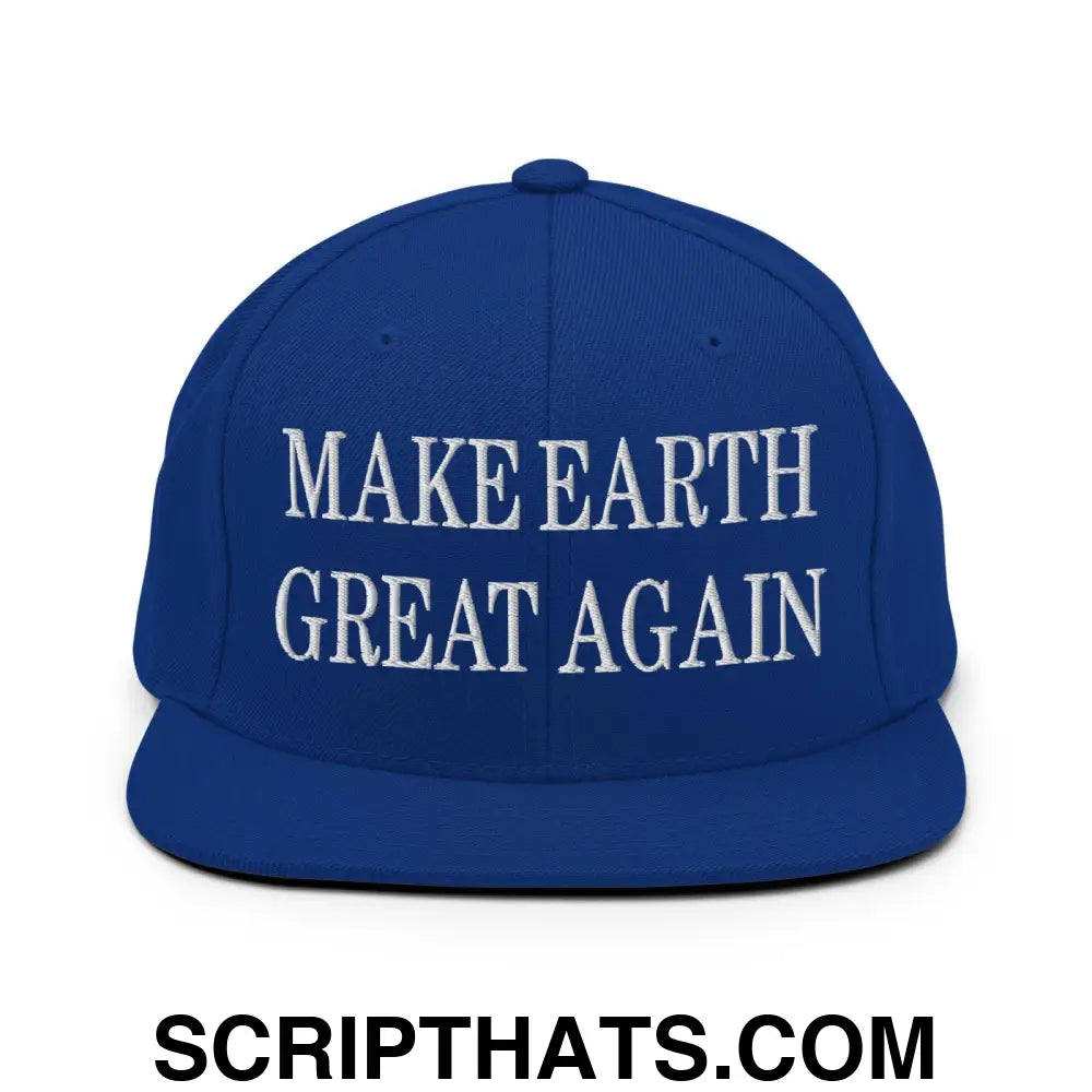 Make Earth Great Again Embroidered Flat Bill Brim Snapback Hat Royal Blue