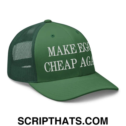 Make Eggs Cheap Again Embroidered Mesh Trucker Hat Evergreen