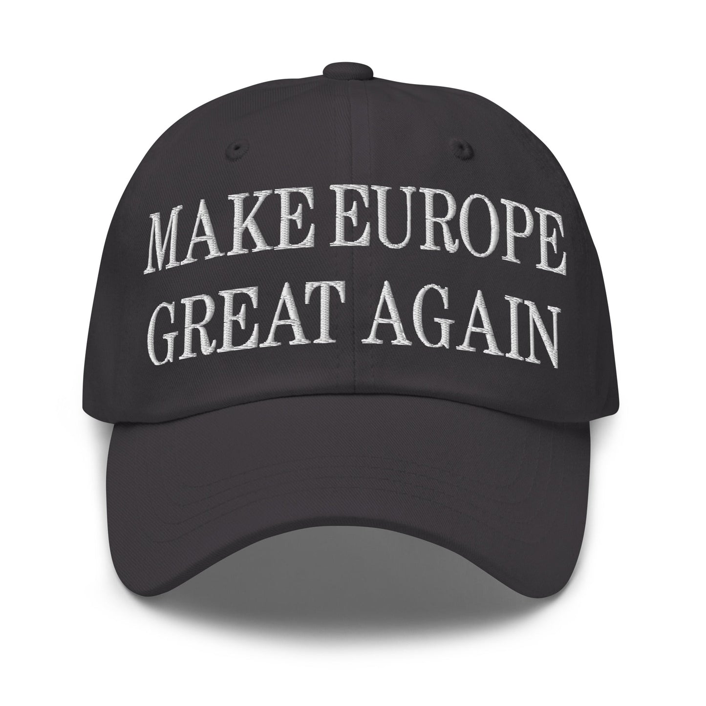 Make Europe Great Again Embroidered Dad Hat Dark Grey