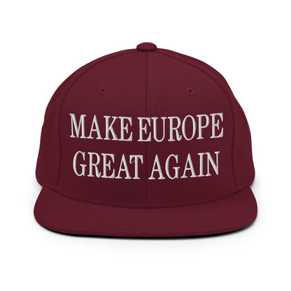 Make Europe Great Again Embroidered Flat Bill Brim Snapback Hat Maroon