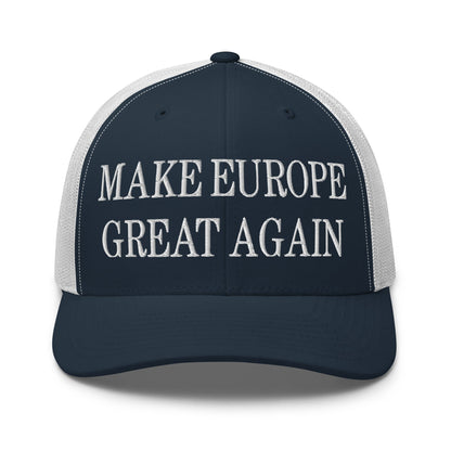 Make Europe Great Again Embroidered Mesh Trucker Hat Navy White