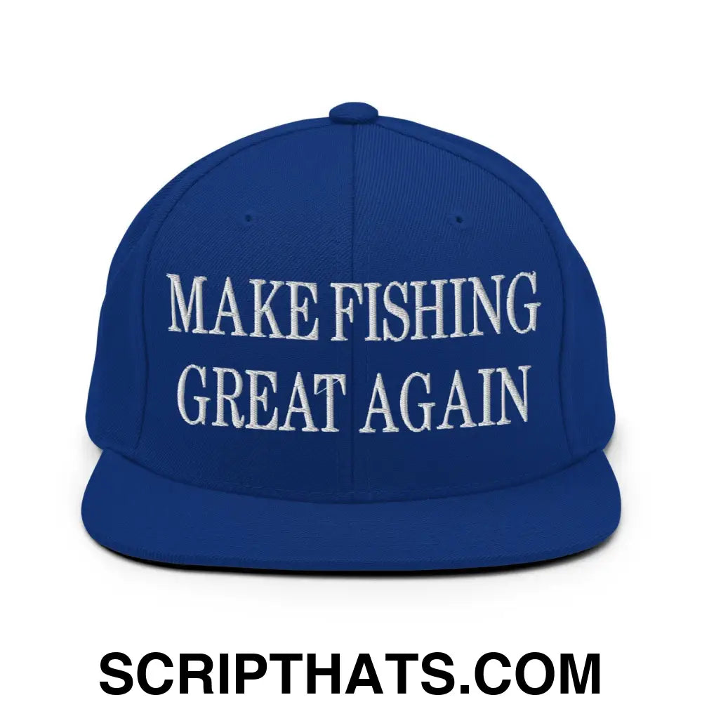 Make Fishing Great Again Embroidered Flat Bill Brim Snapback Hat Royal Blue