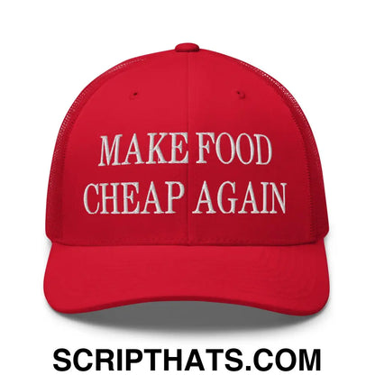 Make Food Cheap Again Embroidered Mesh Trucker Hat Red