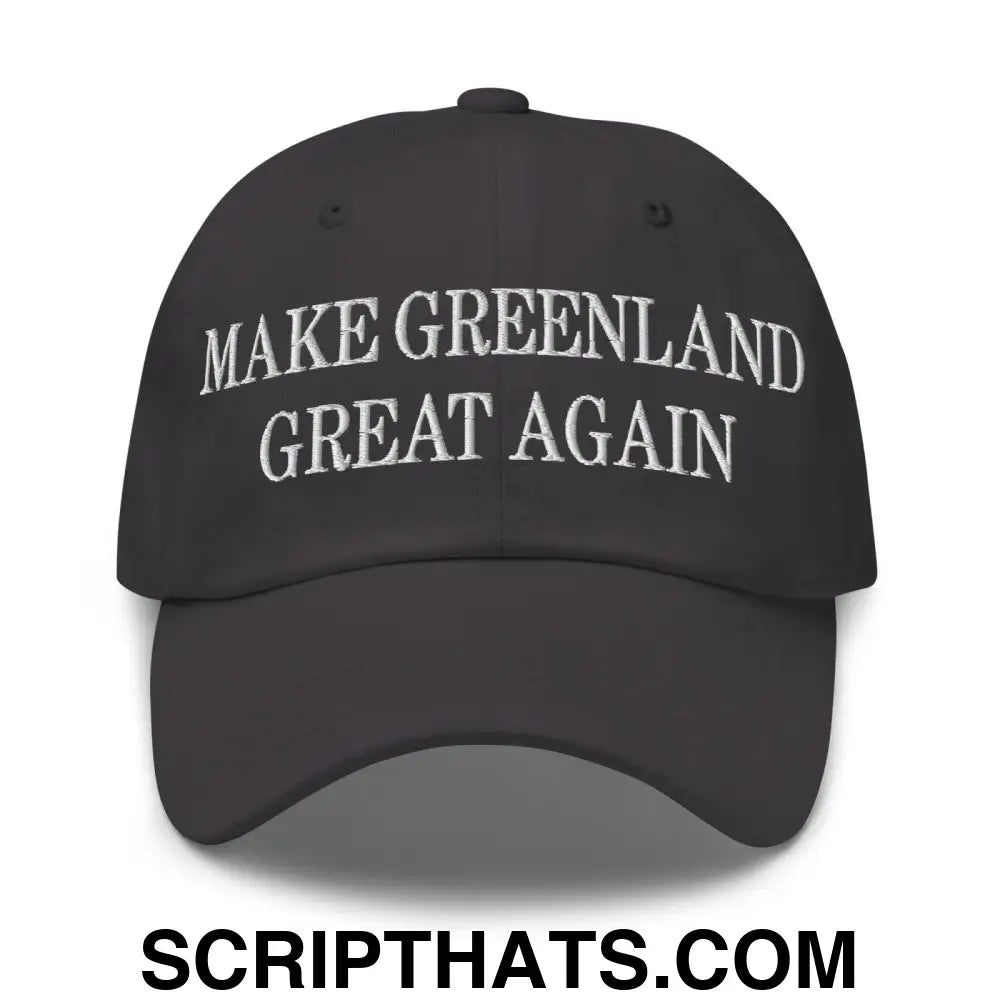 Make Greenland Great Again Embroidered Dad Hat Dark Grey