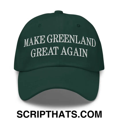 Make Greenland Great Again Embroidered Dad Hat Spruce