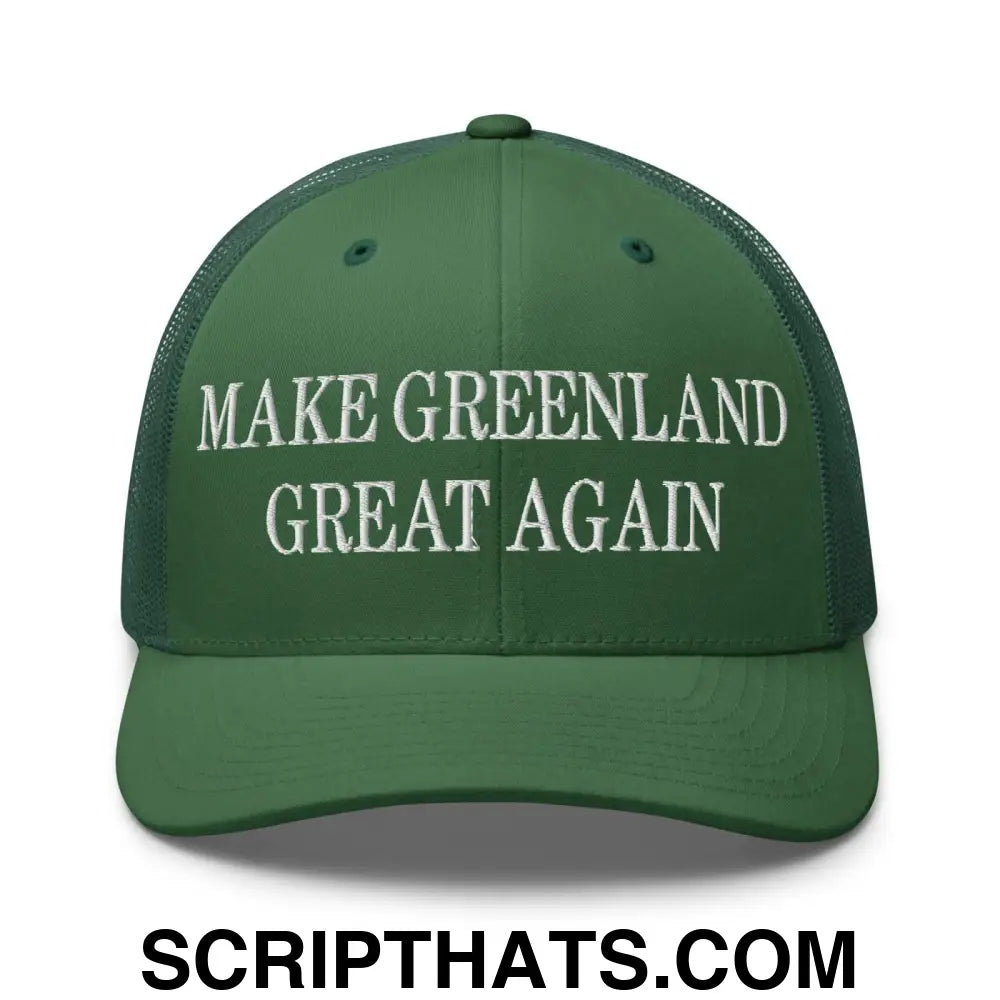 Make Greenland Great Again Embroidered Mesh Trucker Hat Evergreen