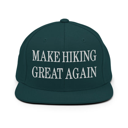 Make Hiking Great Again Embroidered Flat Bill Brim Snapback Hat Spruce