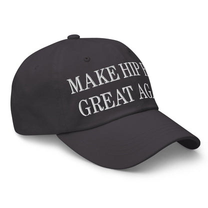 Make Hip Hop Great Again Embroidered Dad Hat Dark Grey