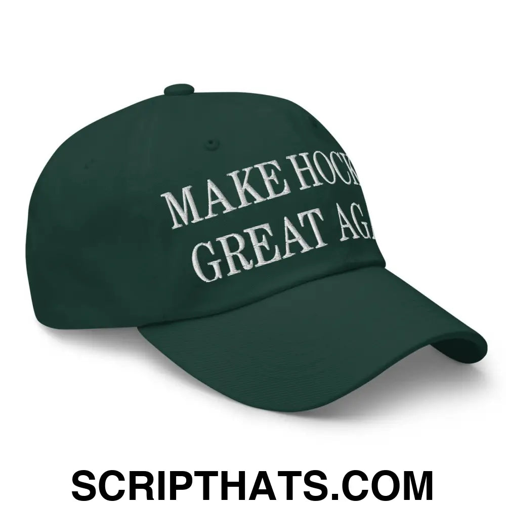 Make Hockey Great Again Embroidered Dad Hat Spruce