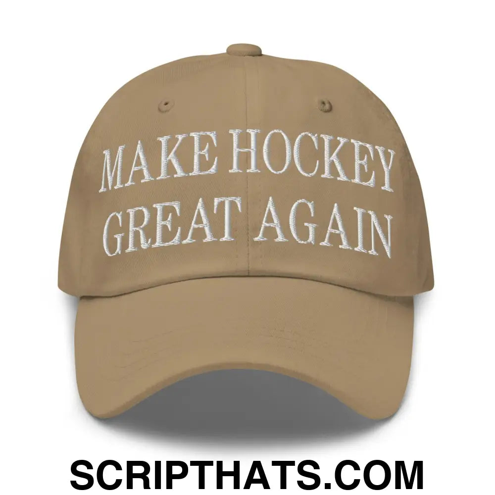 Make Hockey Great Again Embroidered Dad Hat Khaki