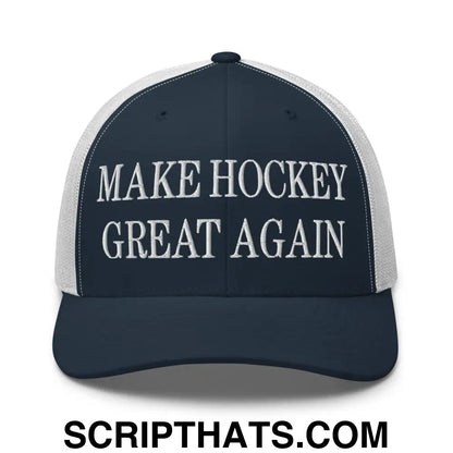 Make Hockey Great AgainEmbroidered Mesh Trucker Hat Navy White