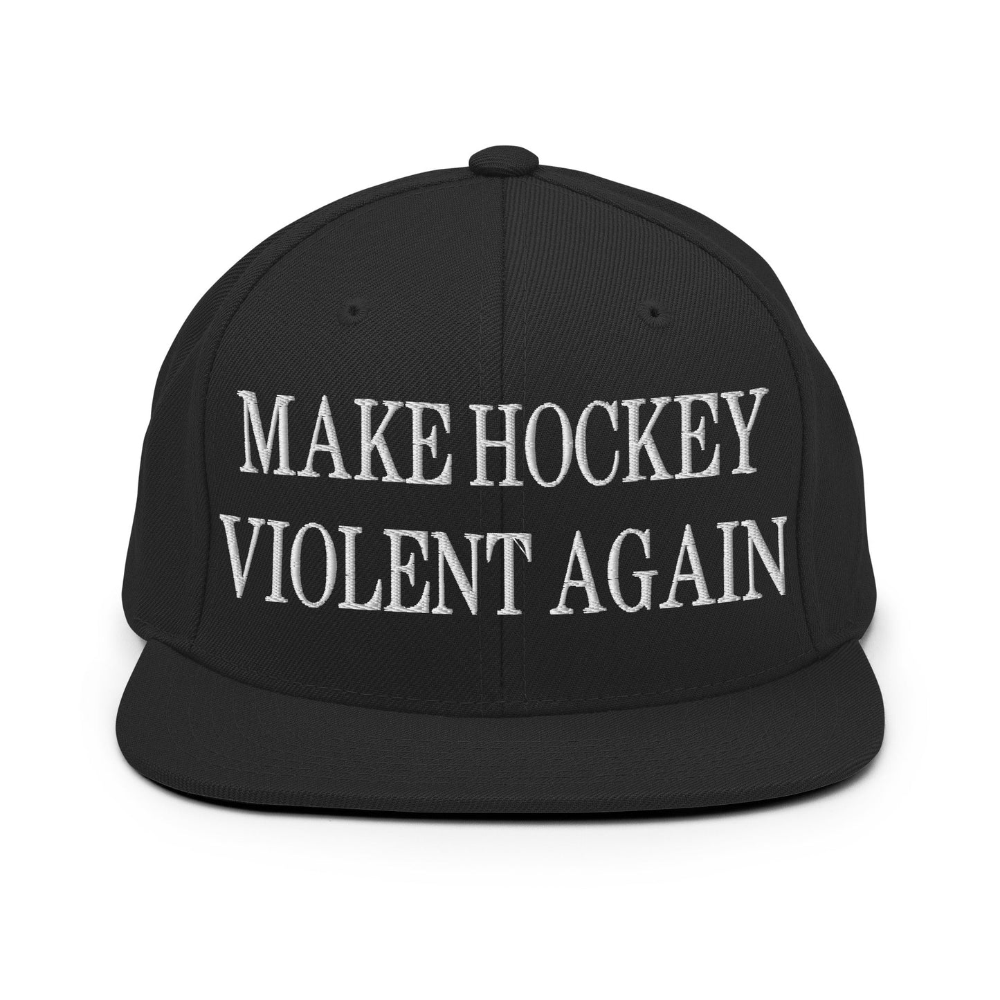 Make Hockey Violent Again Embroidered Flat Bill Brim Snapback Hat Black