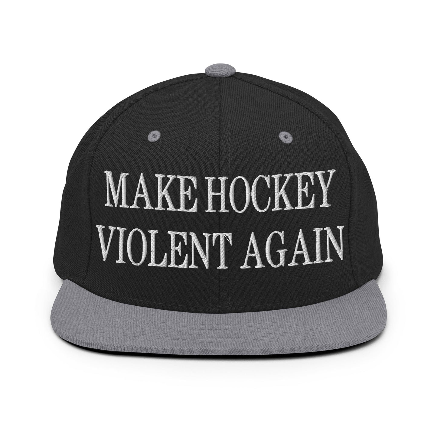 Make Hockey Violent Again Embroidered Flat Bill Brim Snapback Hat Black Silver