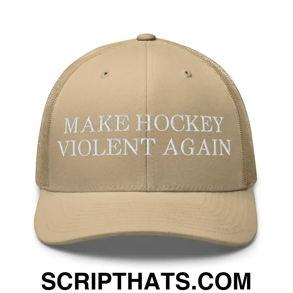 Make Hockey Violent Again Retro Trucker Hat Khaki