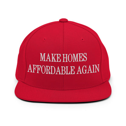 Make Homes Affordable Again Embroidered Flat Bill Brim Snapback Hat Red