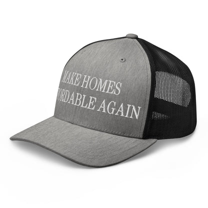 Make Homes Affordable Again Embroidered Mesh Trucker Hat Heather Black