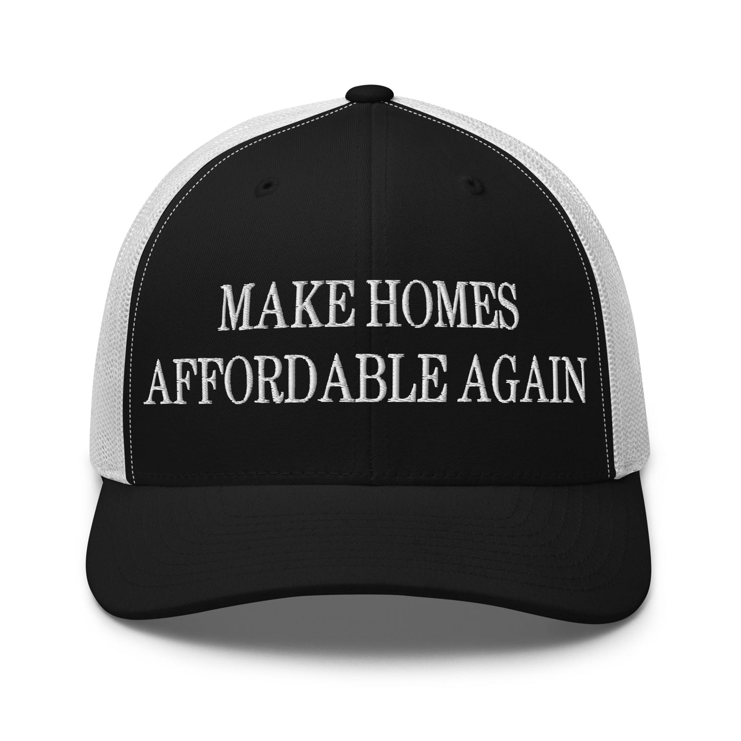 Make Homes Affordable Again Embroidered Mesh Trucker Hat Black White