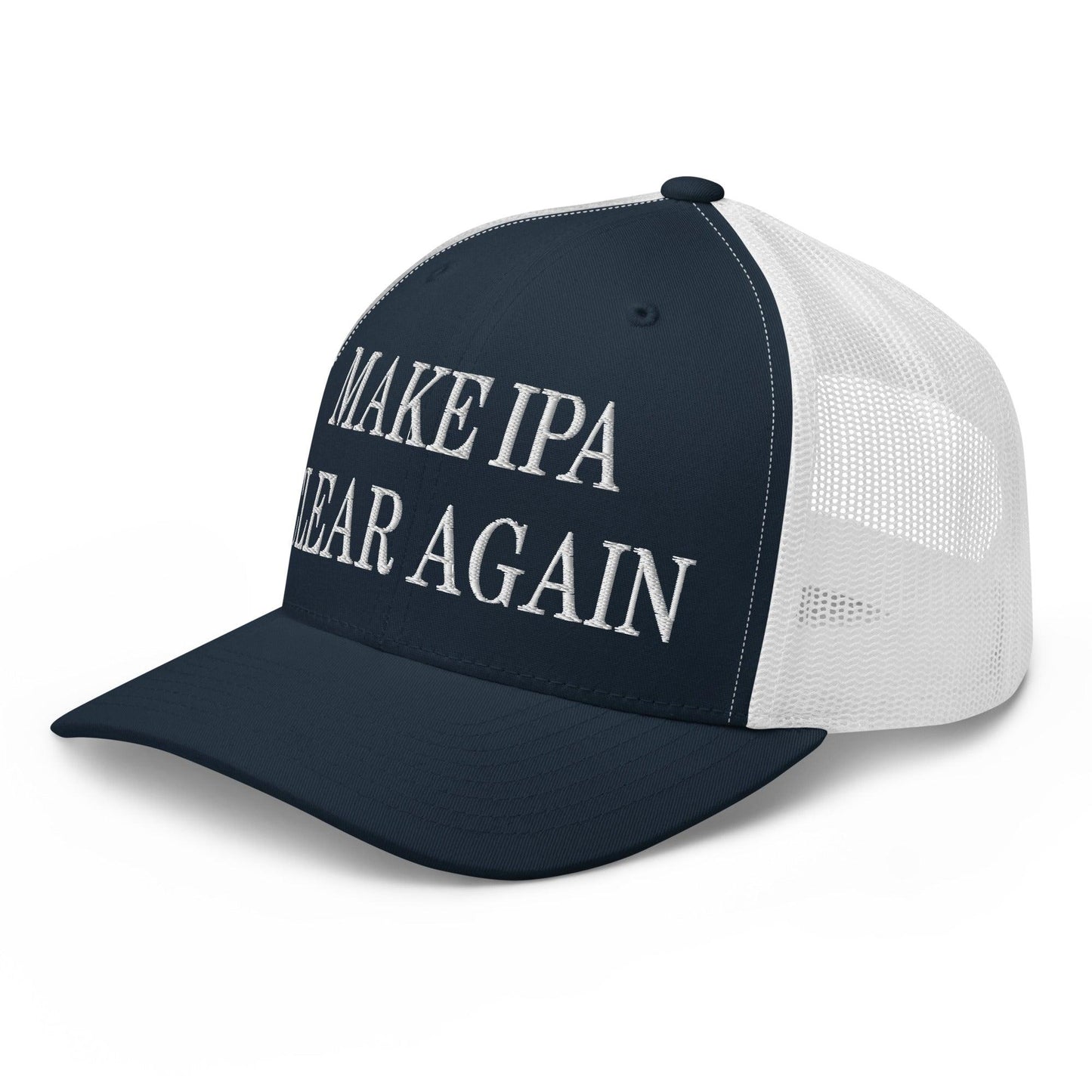 Make IPA Clear Again Embroidered Mesh Trucker Hat Navy White