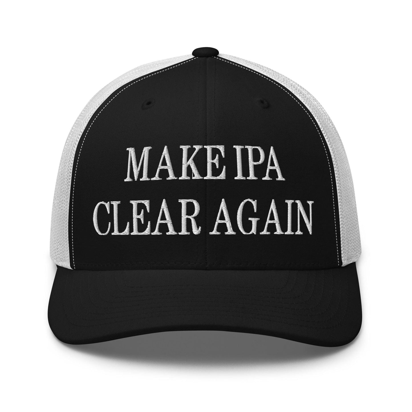 Make IPA Clear Again Embroidered Mesh Trucker Hat Black White