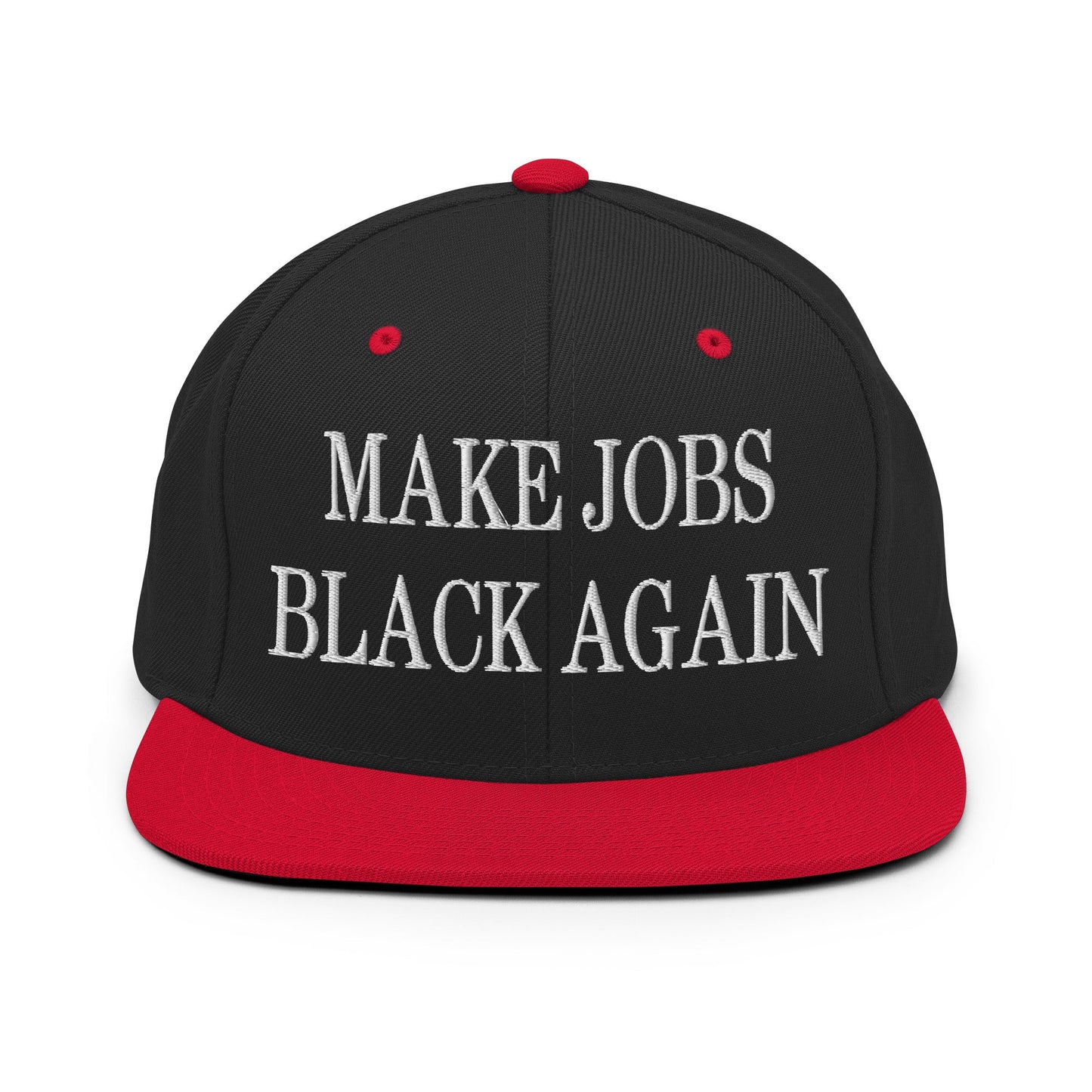 Make Jobs Black Again Embroidered Flat Bill Brim Snapback Hat Black Red