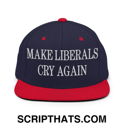 Make Liberals Cry Again Embroidered Flat Bill Brim Snapback Hat Navy Red