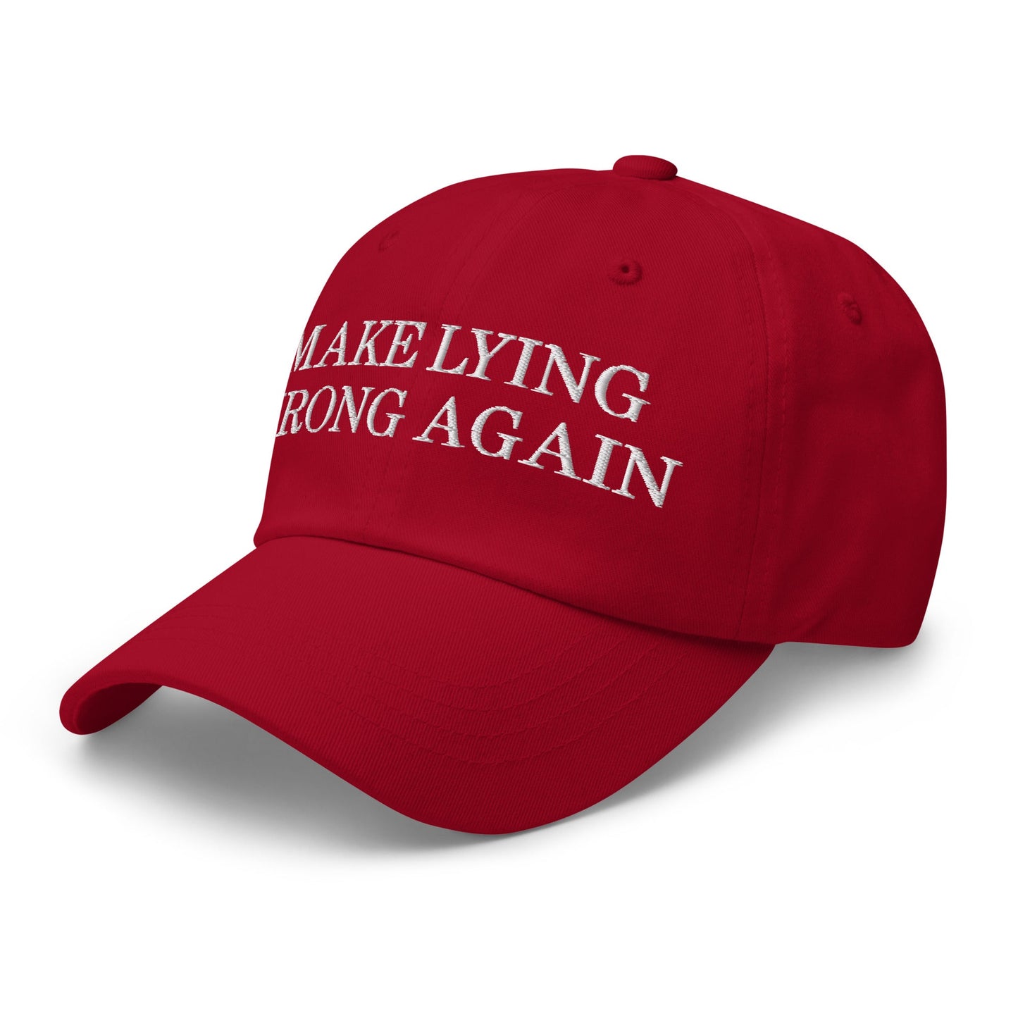 Make Lying Wrong Again Dad Hat Cranberry