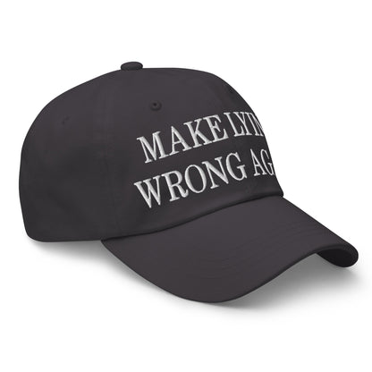 Make Lying Wrong Again Embroidered Dad Hat Dark Grey