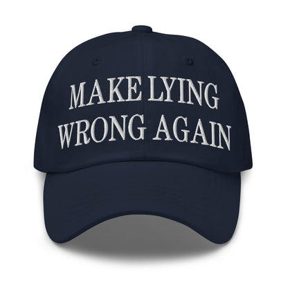 Make Lying Wrong Again Embroidered Dad Hat Navy