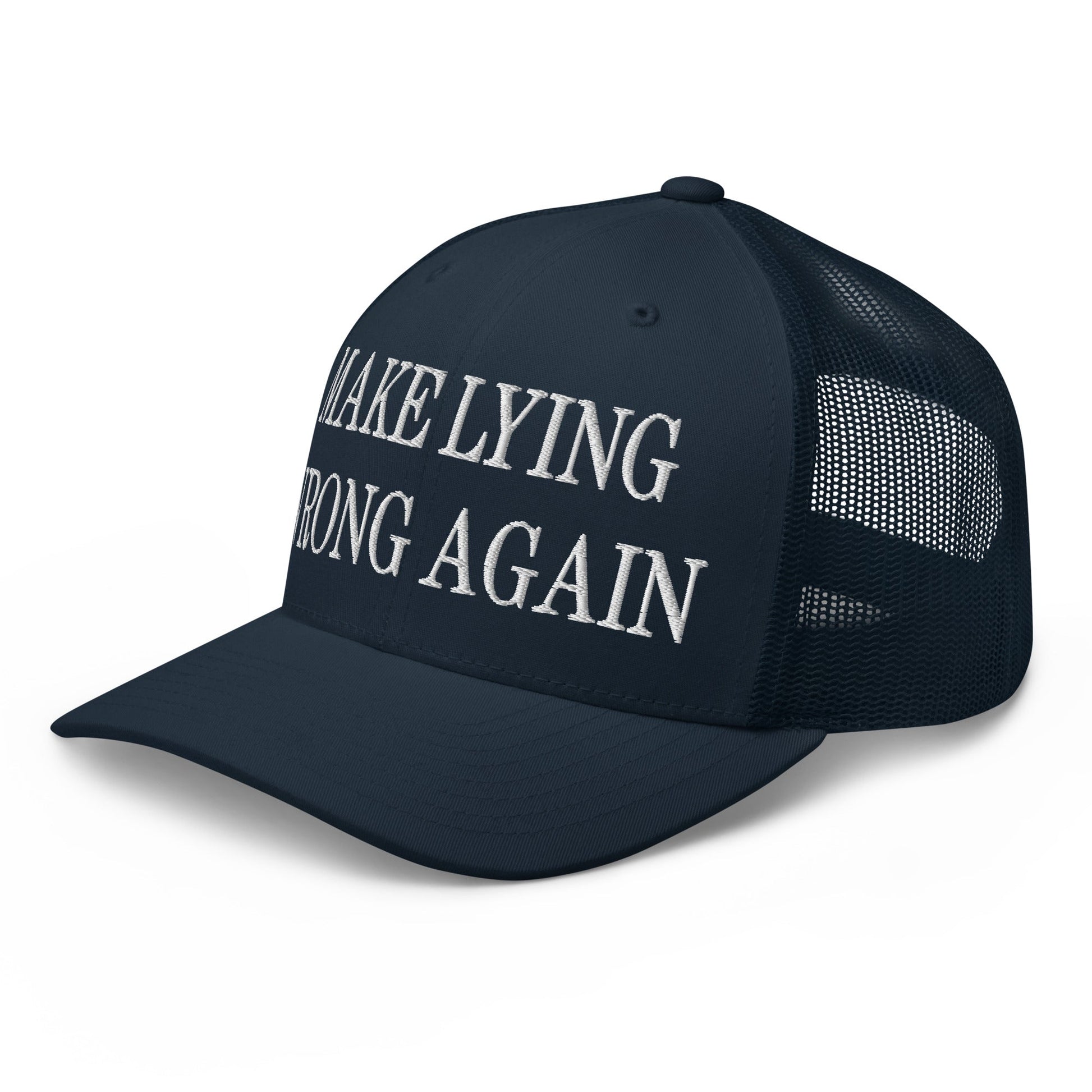 Make Lying Wrong Again Embroidered Mesh Trucker Hat Navy