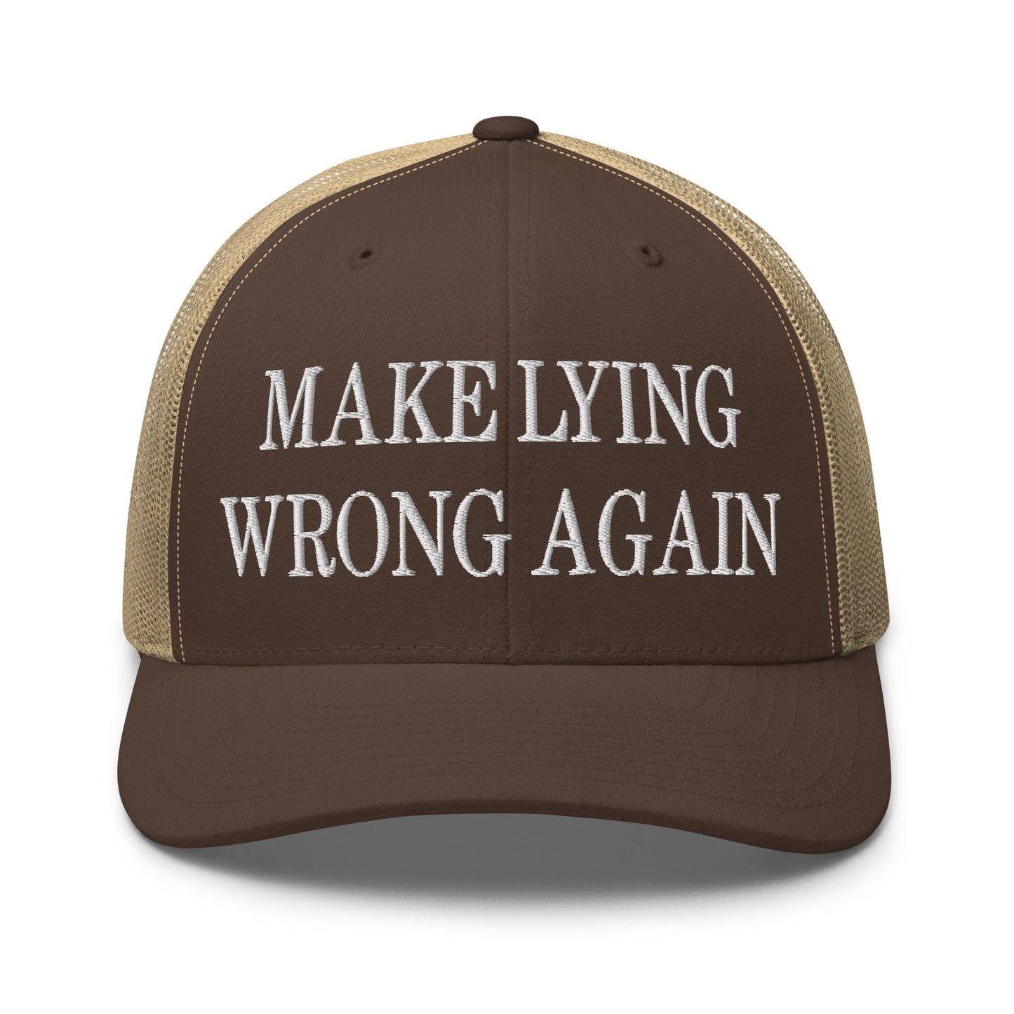 Make Lying Wrong Again Embroidered Mesh Trucker Hat Brown Khaki