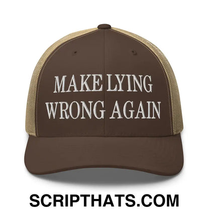 Make Lying Wrong Again Embroidered Mesh Trucker Hat Brown Khaki