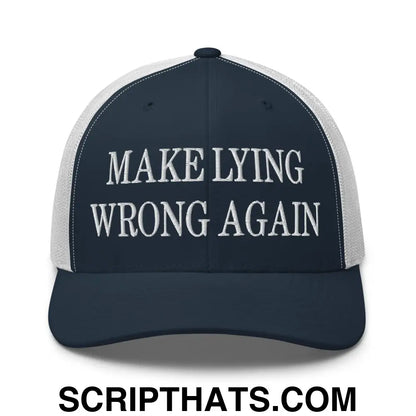 Make Lying Wrong Again Embroidered Mesh Trucker Hat Navy White