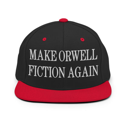 Make Orwell Fiction Again Embroidered Flat Bill Brim Snapback Hat Black Red