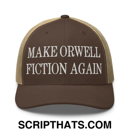 Make Orwell Fiction Again Embroidered Mesh Trucker Hat Brown Khaki