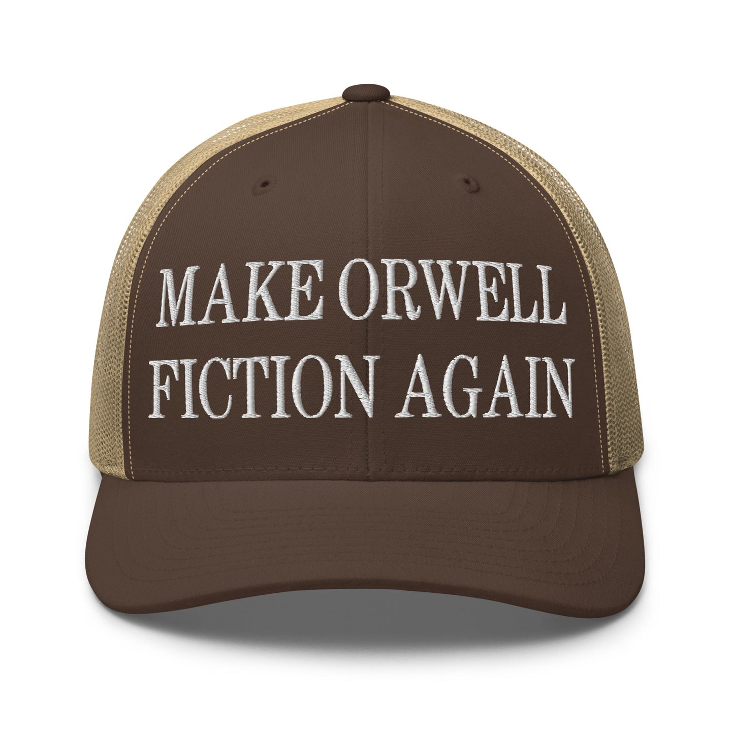 Make Orwell Fiction Again Embroidered Mesh Trucker Hat Brown Khaki