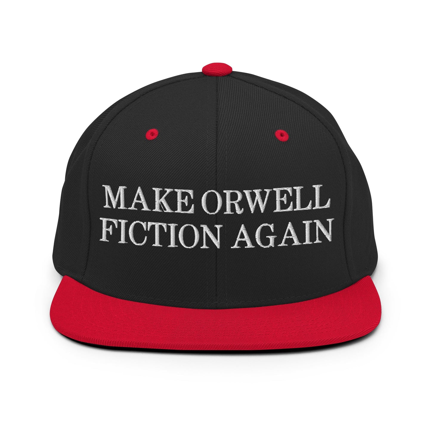 Make Orwell Fiction Again Snapback Hat Black Red