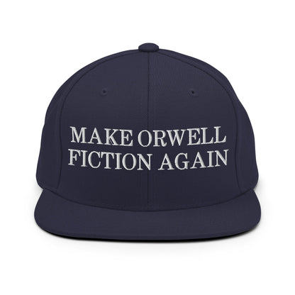 Make Orwell Fiction Again Snapback Hat Navy