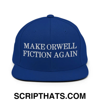 Make Orwell Fiction Again Snapback Hat Royal Blue