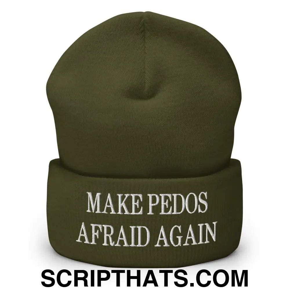 Make Pedos Afraid Again Embroidered Knit Cuffed Beanie Olive