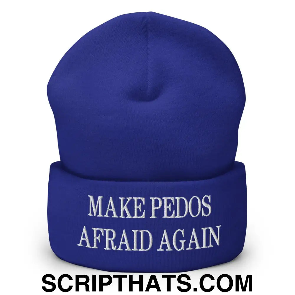 Make Pedos Afraid Again Embroidered Knit Cuffed Beanie Royal