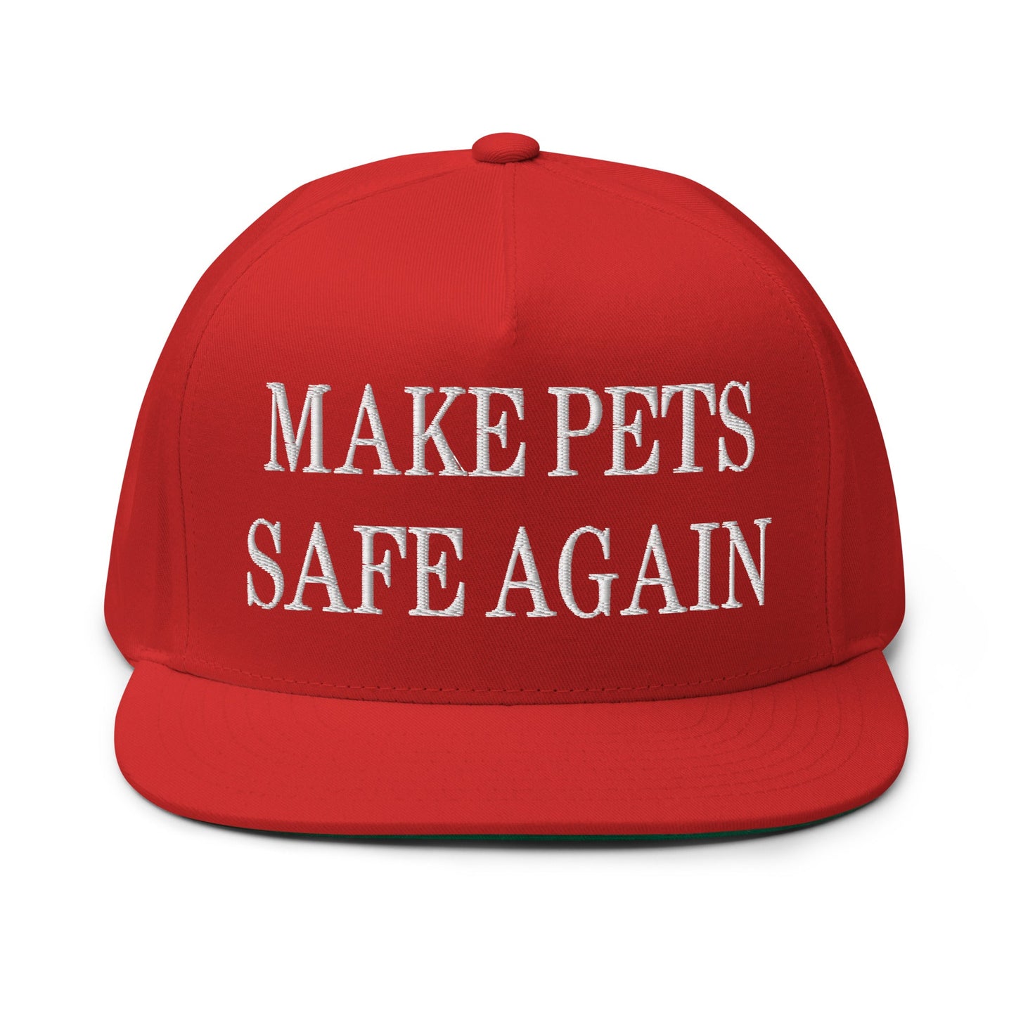 Make Pets Safe Again Embroidered 5 Panel Flat Bill Brim Snapback Hat Red