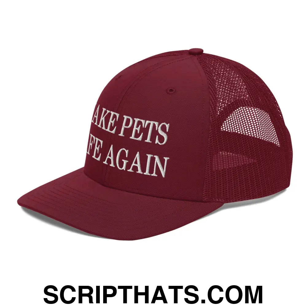 Make Pets Safe Again Embroidered Classic Mesh Trucker Hat Cardinal