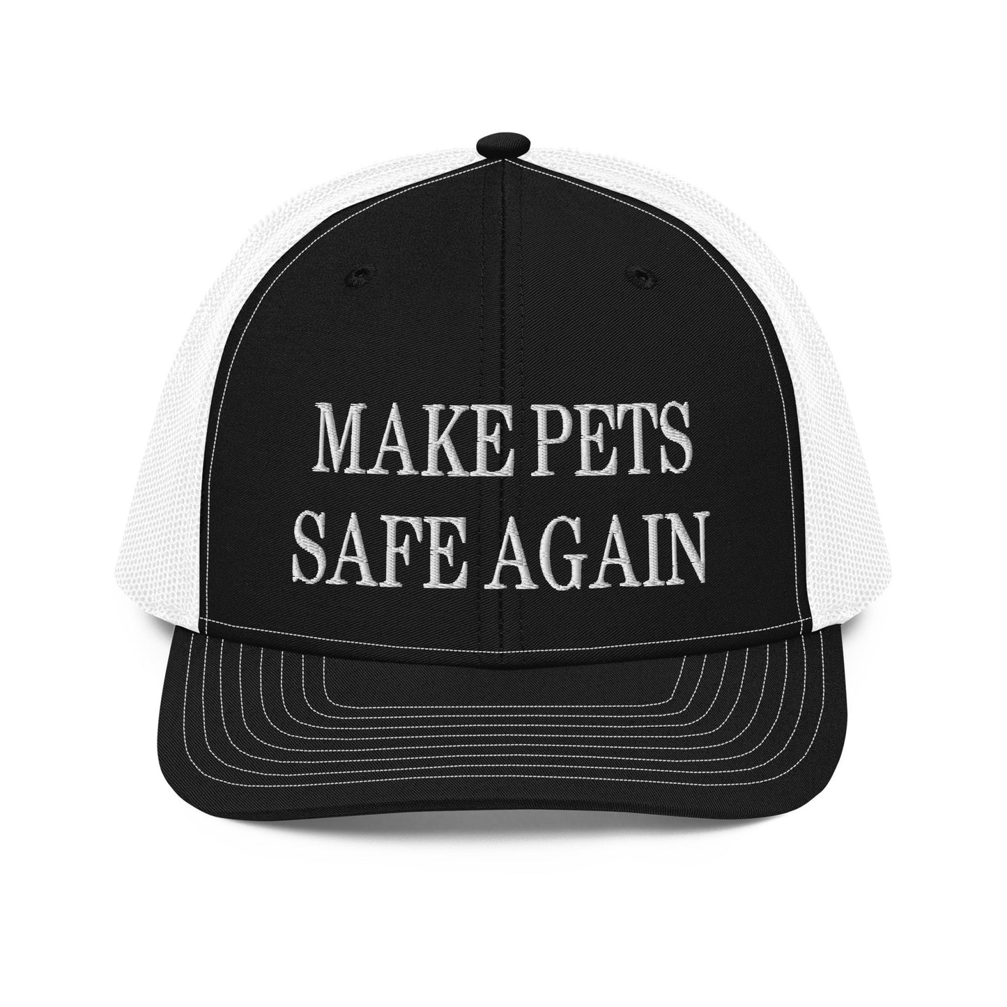 Make Pets Safe Again Embroidered Classic Mesh Trucker Hat Black White