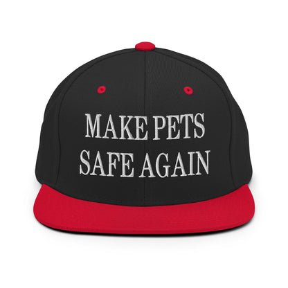 Make Pets Safe Again Embroidered Flat Bill Brim Snapback Hat Black Red